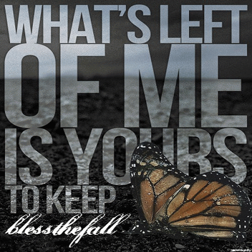 Blessthefall : What's Left Of Me